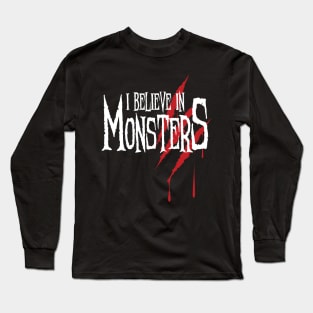 I Believe In Monsters - White Logo Long Sleeve T-Shirt